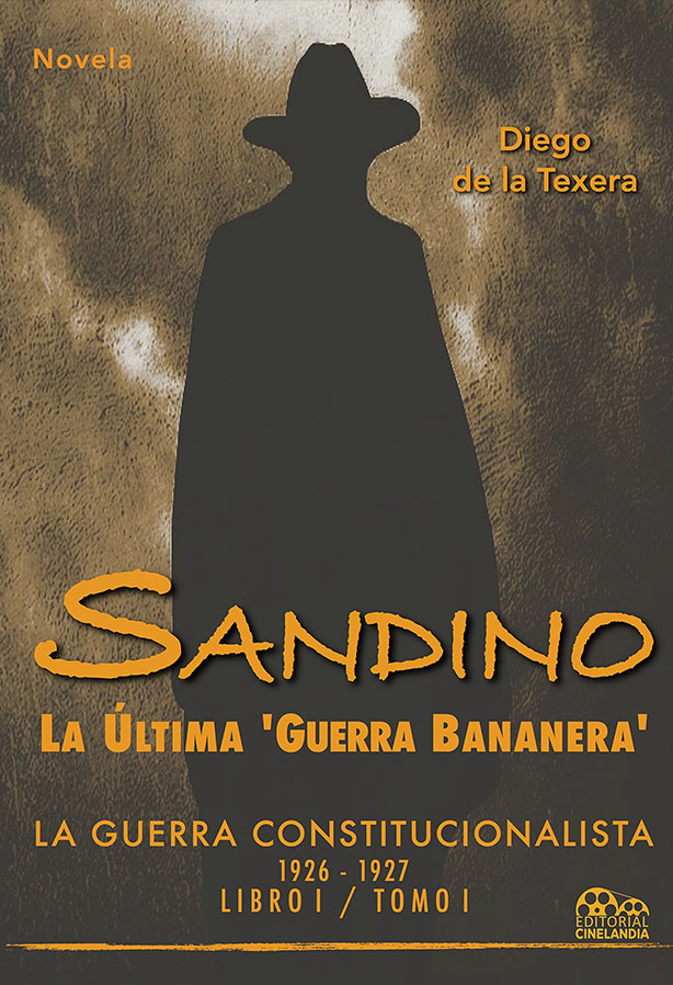 SANDINO!: La Última ’Guerra Bananera’